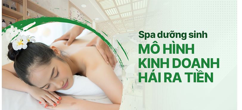 Từ A-Z kinh nghiệm kinh doanh spa dưỡng sinh cho người mới bắt đầu