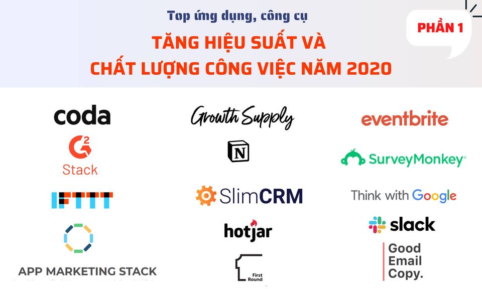 Chia sẻ bộ công cụ, phần mềm nâng cao hiệu suất và chất lượng công việc hiệu quả - Phần 1